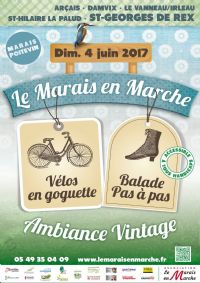LE MARAIS EN MARCHE   Ambiance Vintage. Le dimanche 4 juin 2017 à SAINT GEORGES DE REX. Deux-Sevres.  14H00